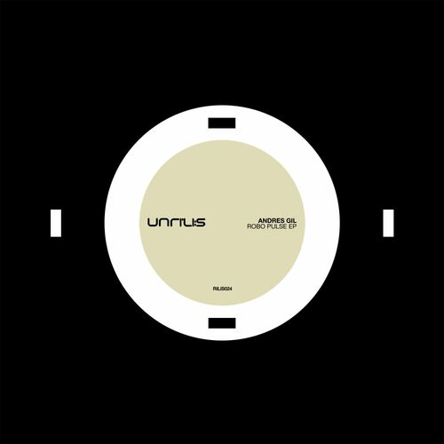 image cover: Andres Gil - Robo Pulse EP on Unrilis