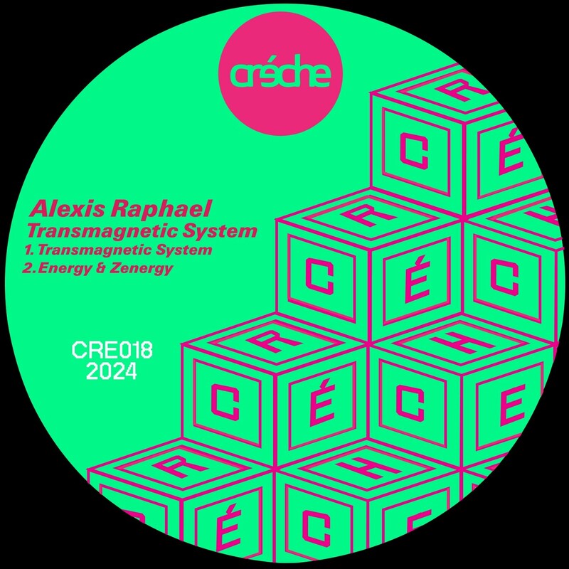 image cover: Alexis Raphael - Transmagnetic System on Creche Records