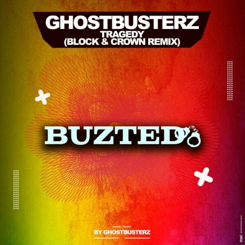 image cover: Ghostbusterz - Tragedy on Buzted