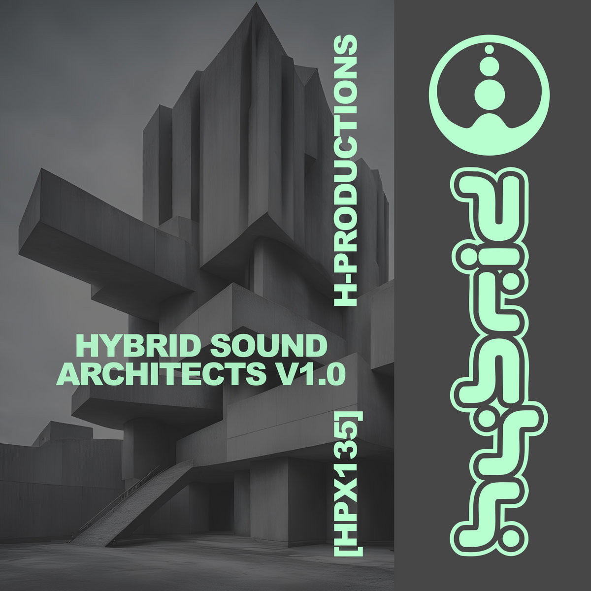 image cover: VA - Hybrid Sound Architects v1.0 on H-Productions