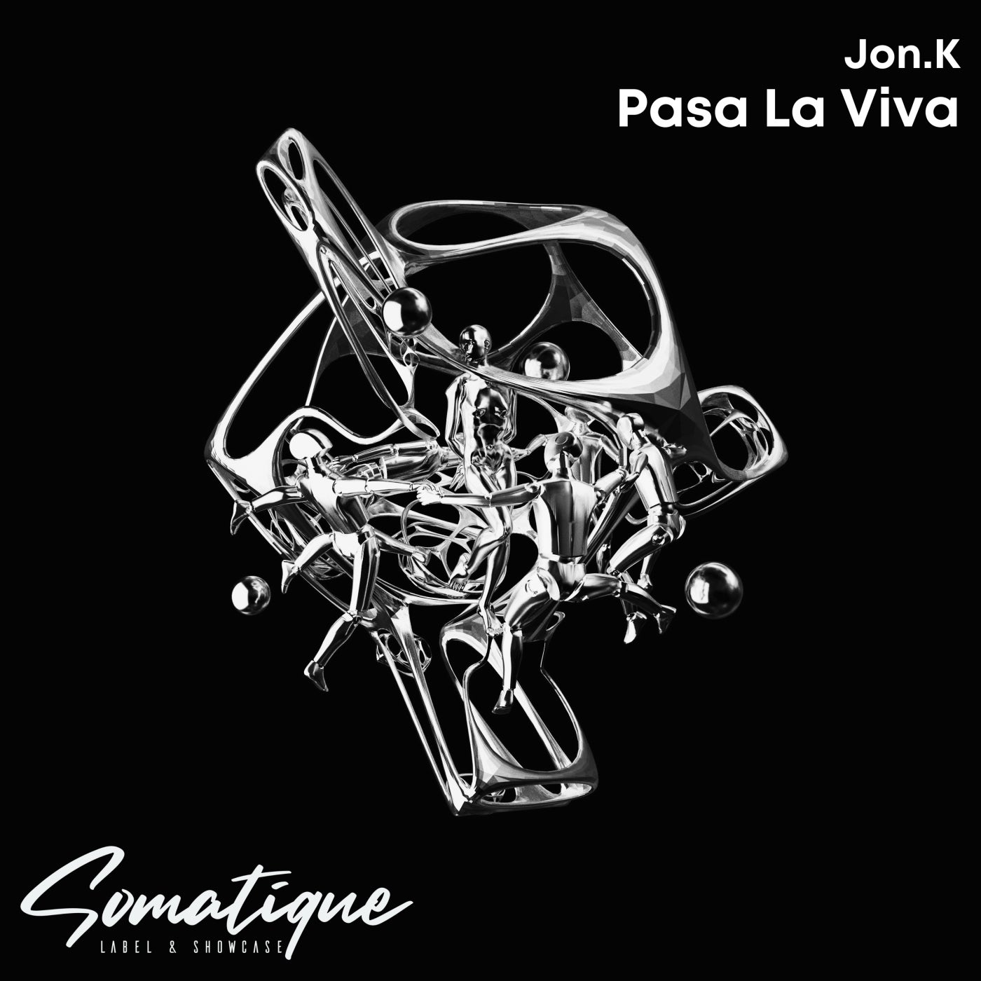 image cover: Jon.K - Pasa La Viva on Somatique Music