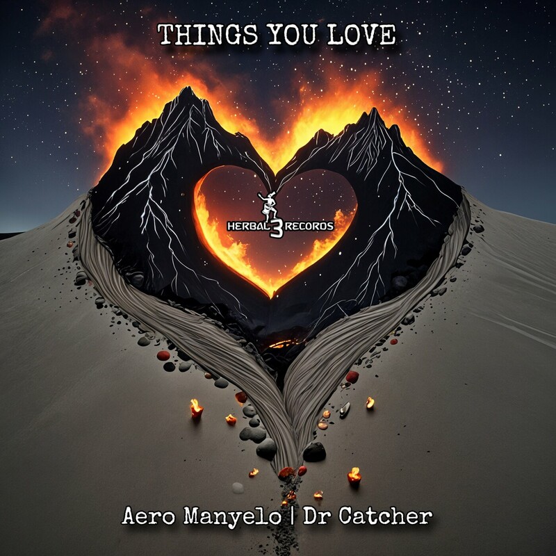 image cover: Aero Manyelo, Dr Catcher - Things you Love on Universal Music (Pty) Ltd. Distribution Deals