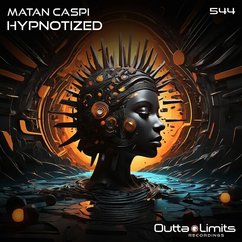 image cover: Matan Caspi - Hypnotized on Outta Limits