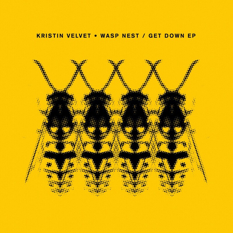 image cover: Kristin Velvet - Wasp Nest / Get Down EP on Crosstown Rebels