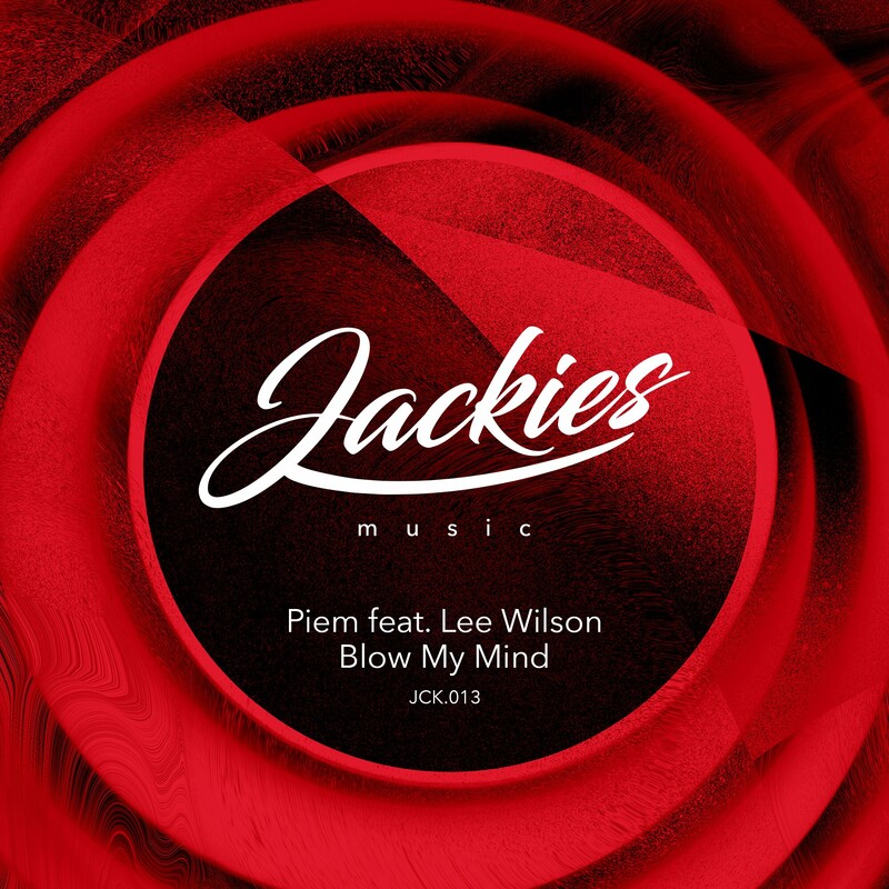 image cover: Piem - Blow My Mind on Jackies Music Records