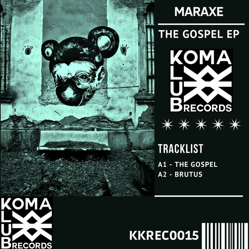 image cover: MarAxe - The Gospel EP on Koma Klub Records