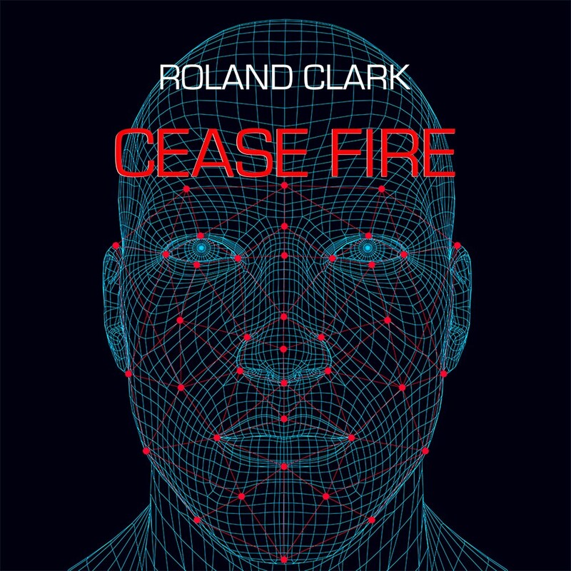 image cover: Roland Clark - Cease Fire on Delete Records