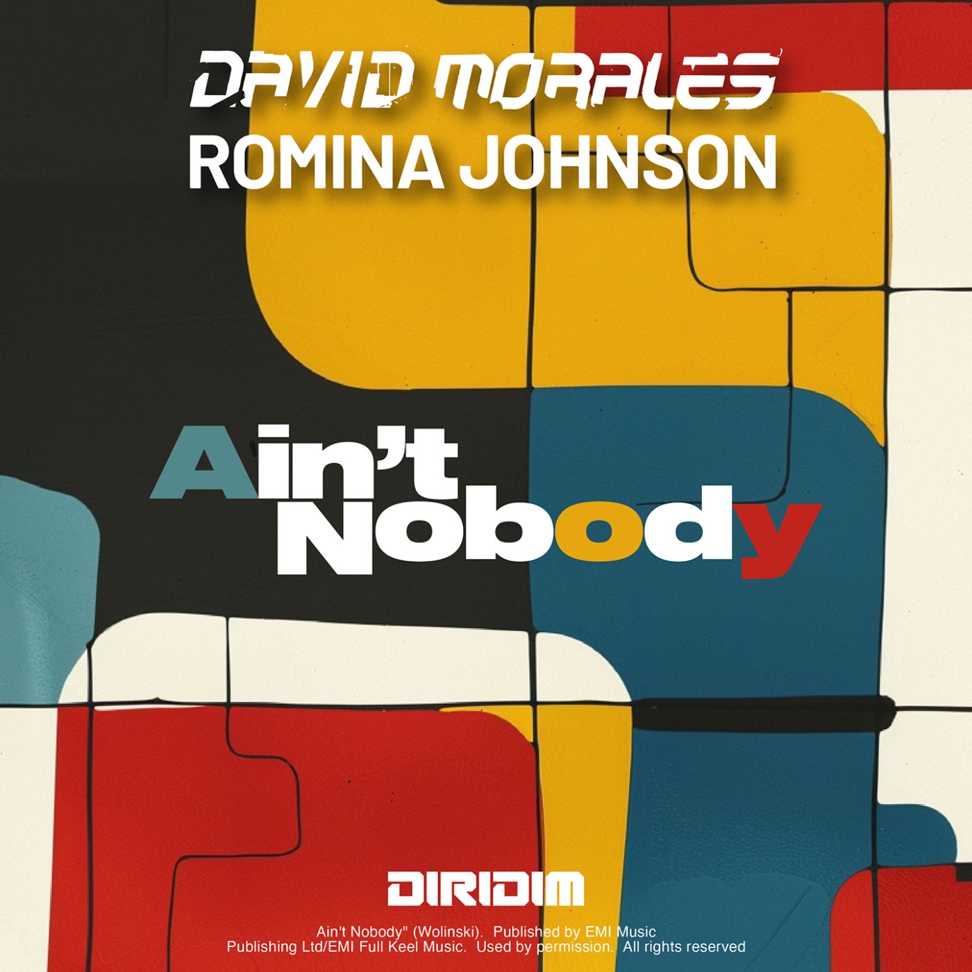 image cover: David Morales, Romina Johnson - AIN'T NOBODY on DIRIDIM