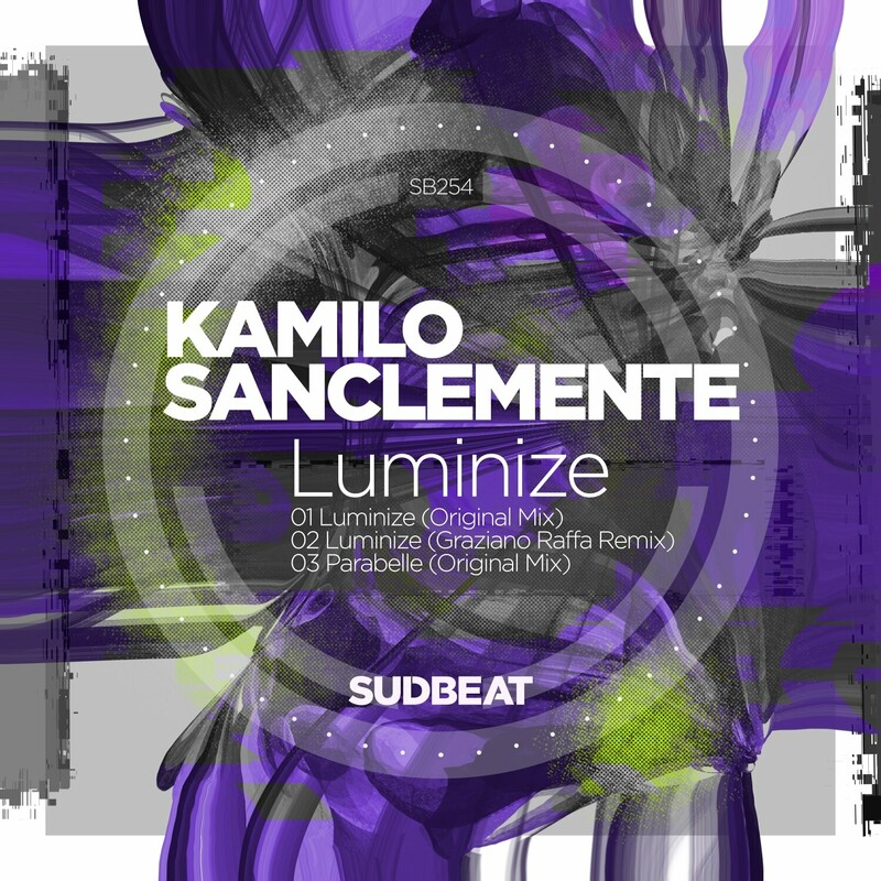 image cover: Kamilo Sanclemente - Luminize on Sudbeat Music
