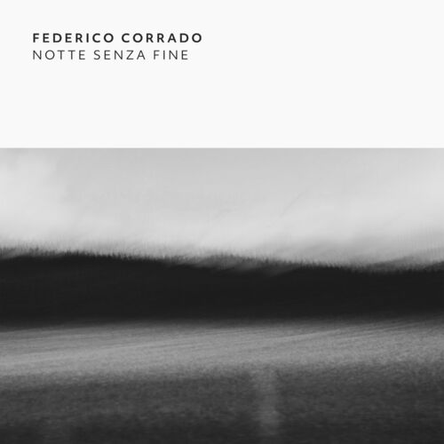 image cover: Federico Corrado - Notte Senza Fine on Indefinite Pitch