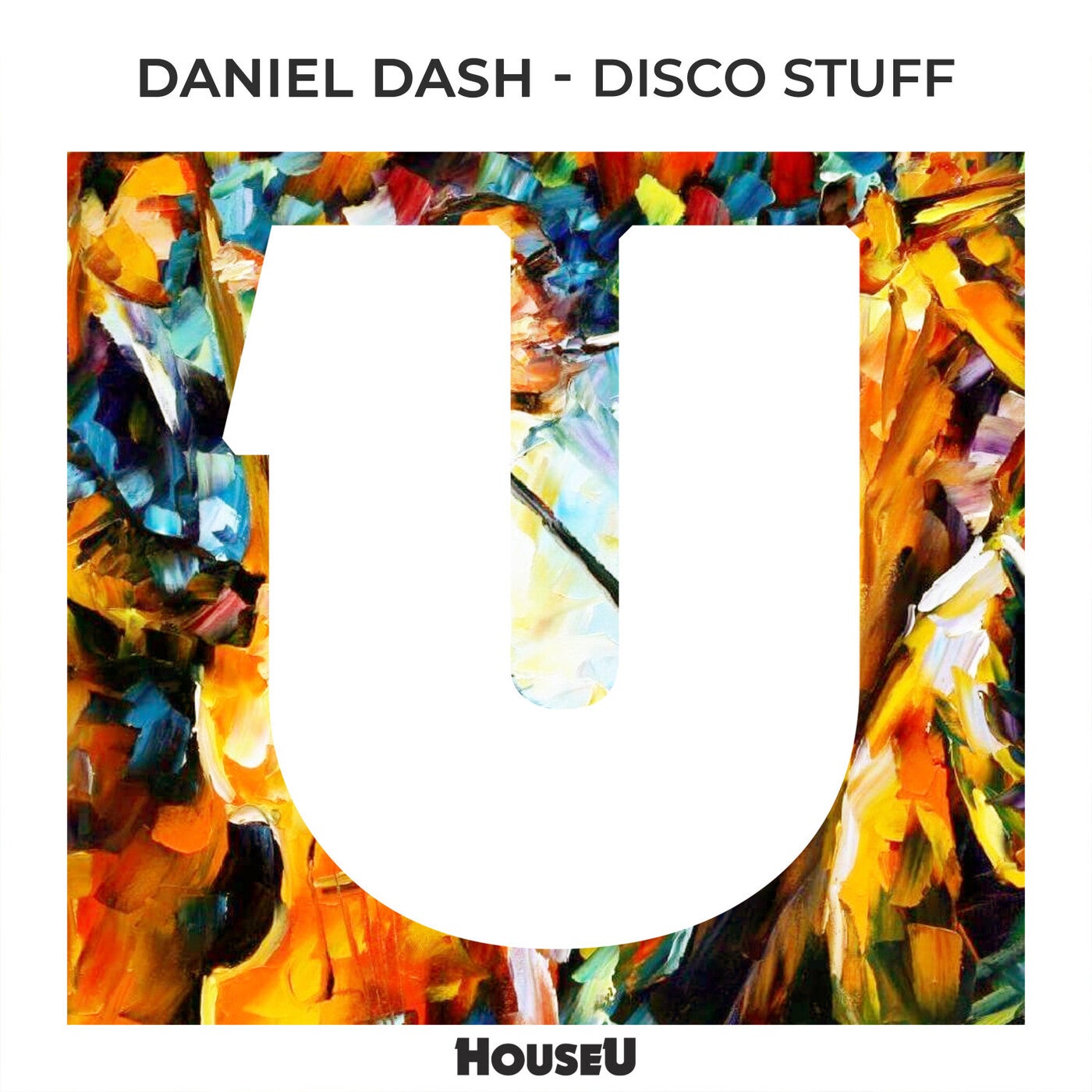 image cover: Daniel Dash - Disco Stuff (Extended Mix) on HouseU