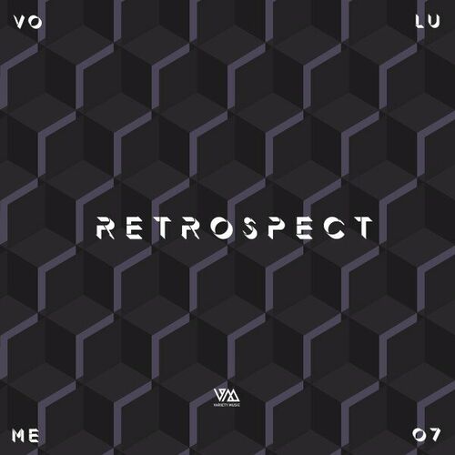 Release Cover: Retrospect, Vol. 7 Download Free on Electrobuzz