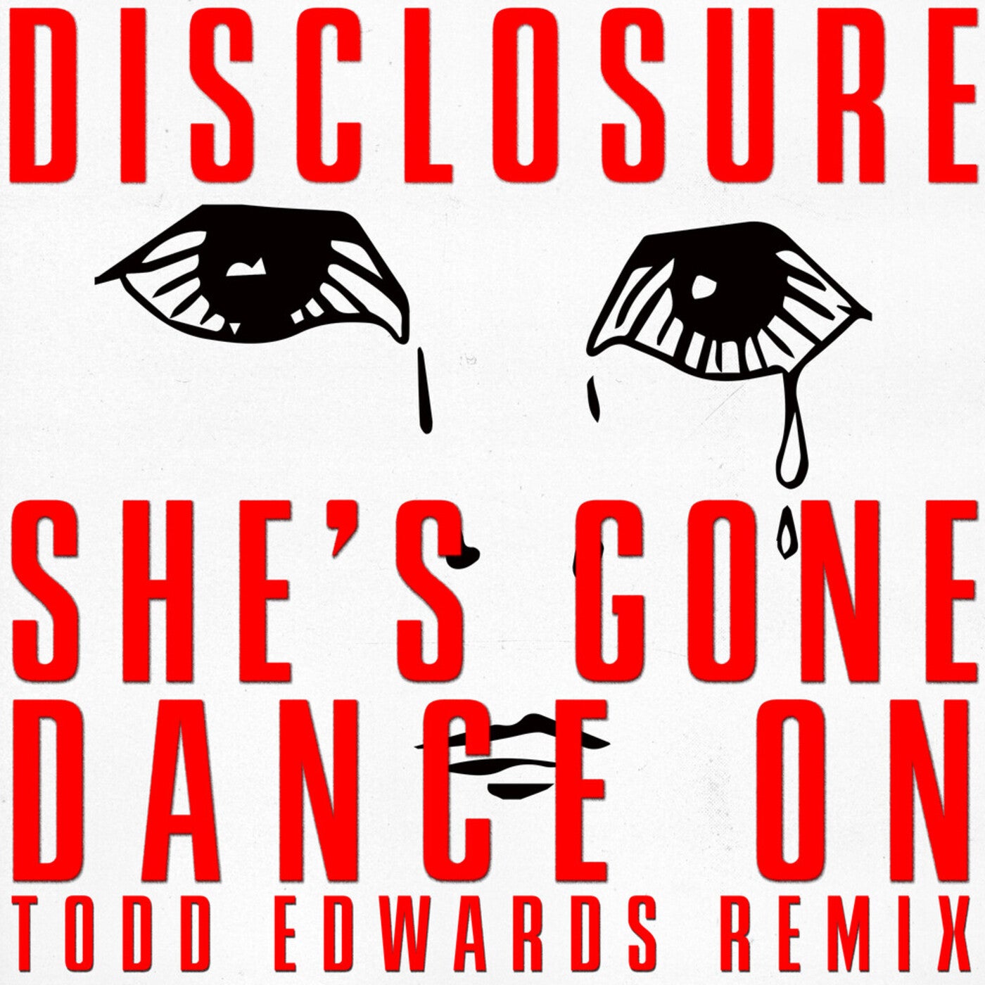 Release Cover: She's Gone, Dance On (Todd Edwards Extended Remix) Download Free on Electrobuzz