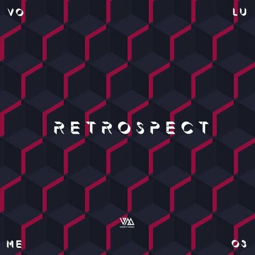 Release Cover: Retrospect, Vol. 3 Download Free on Electrobuzz