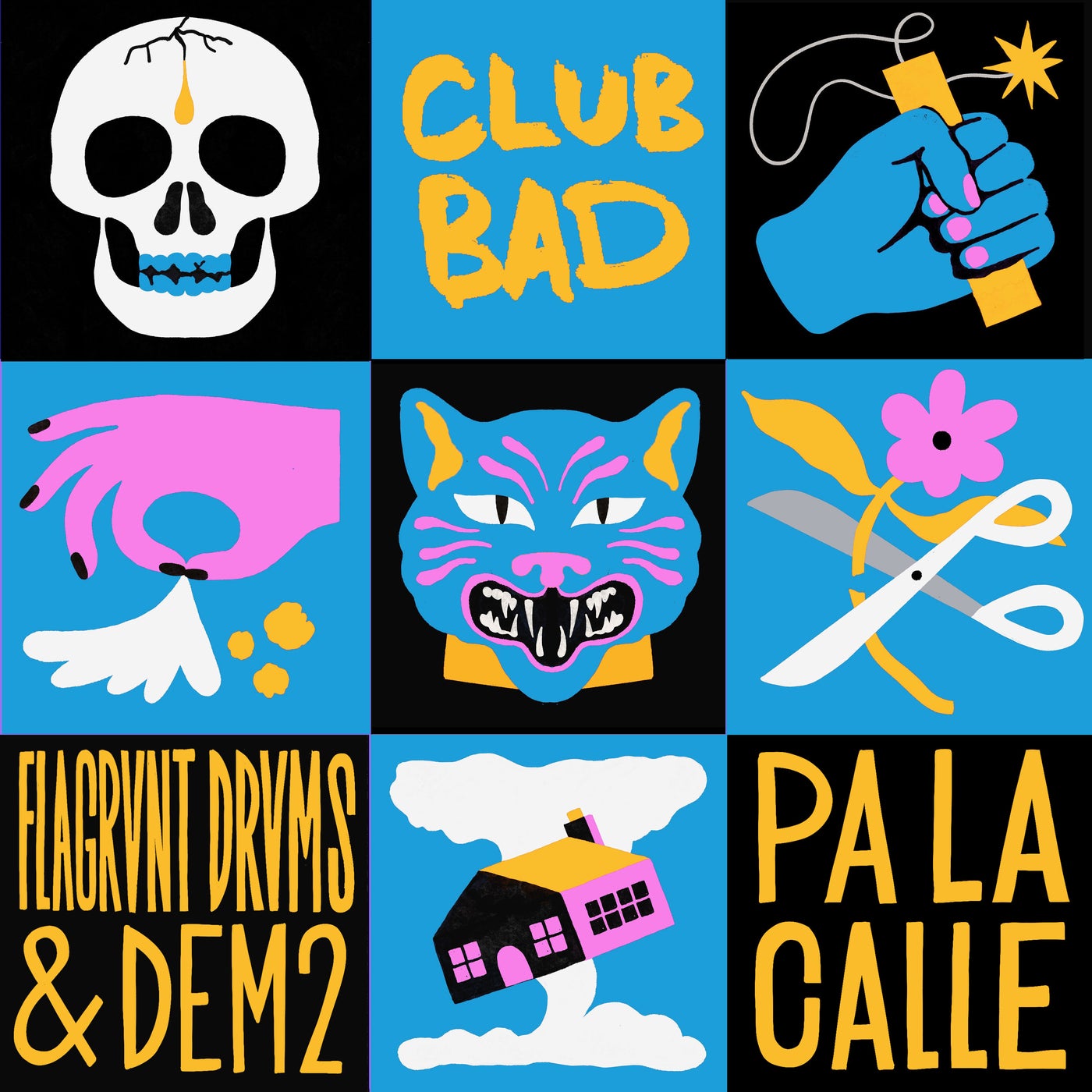 image cover: DEM2, Flagrant Drvms - Pa La Calle on Club Bad