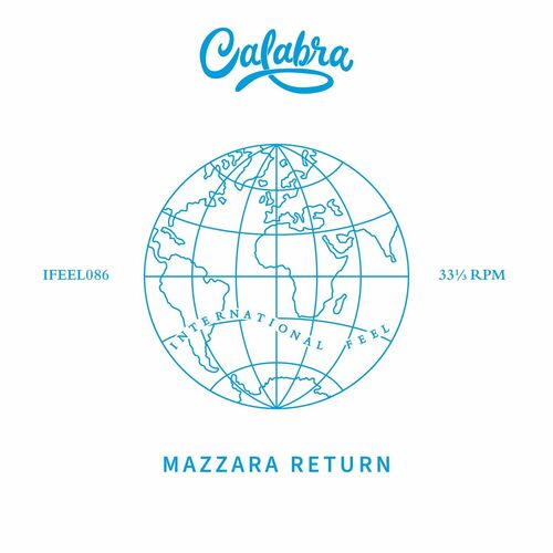 image cover: Calabra - Mazzara Return on International Feel