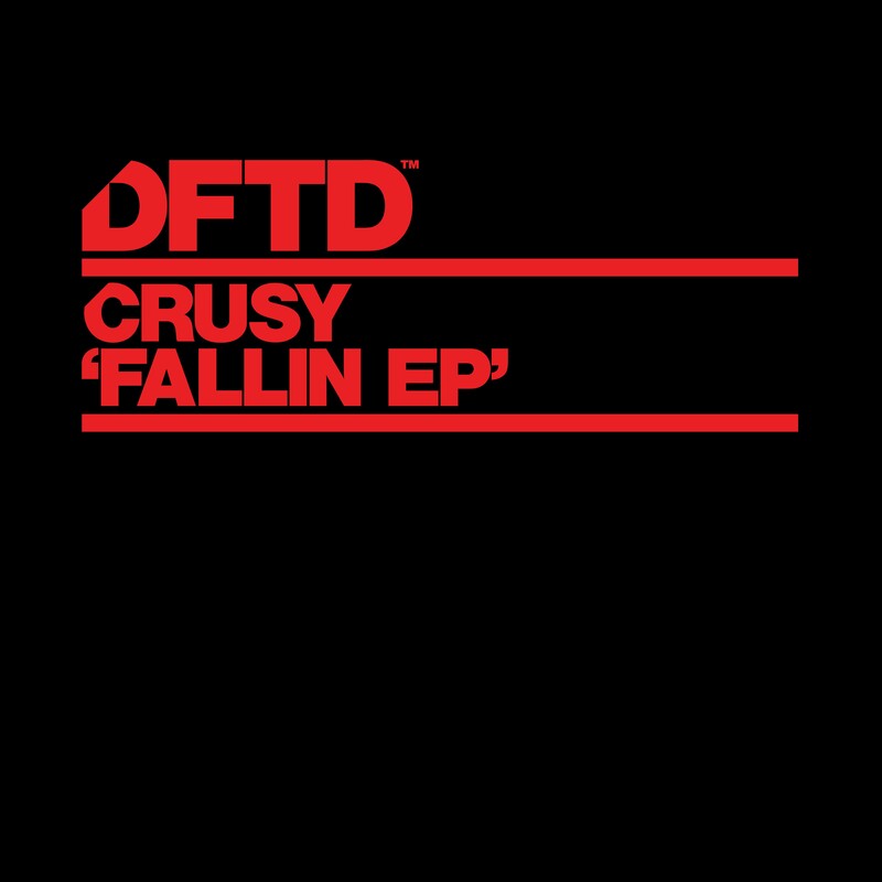 image cover: Crusy - Fallin EP on DFTD