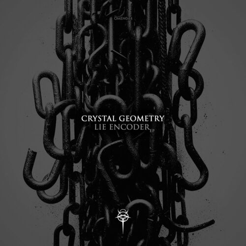 image cover: Crystal Geometry - Lie Encoder on OMEN Recordings