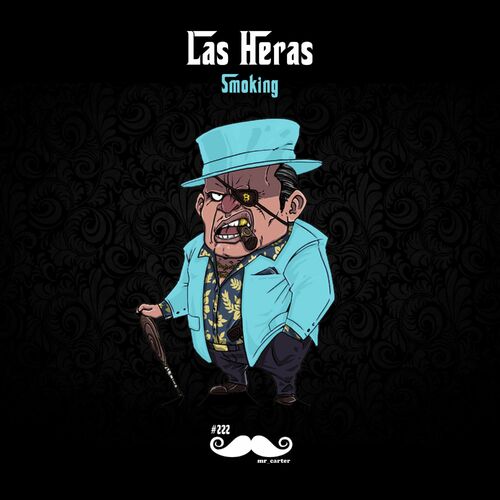 image cover: Las Heras - Smoking on Mr. Carter
