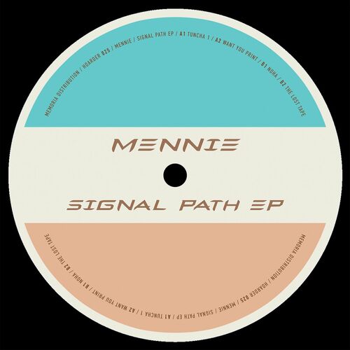 image cover: Mennie - Signal Path EP on HOARDER