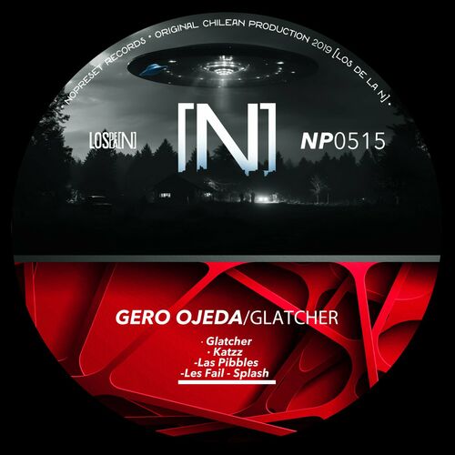 image cover: Gero Ojeda - Glatcher on NOPRESET Records