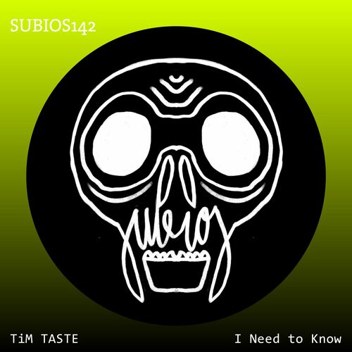 image cover: TiM TASTE - I Need to Know on Subios Records