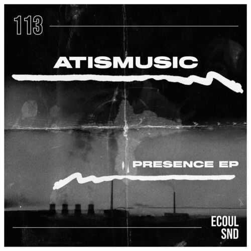 image cover: atismusic - Presence on ECOUL SND