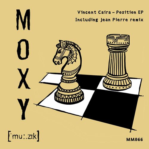 image cover: Vincent Caira - Position EP on Moxy Muzik