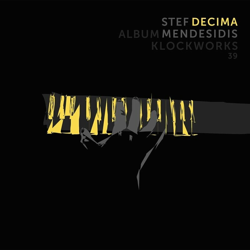 image cover: Stef Mendesidis - Decima on Klockworks
