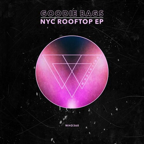 image cover: goodie bags - NYC Rooftop EP on Whoyostro