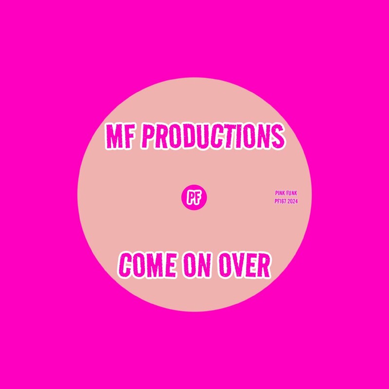 image cover: MF Productions - Come On Over on Pink Funk