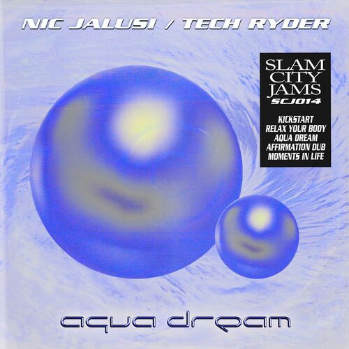 image cover: Nic Jalusi - Aqua Dream EP on Slam City Jams