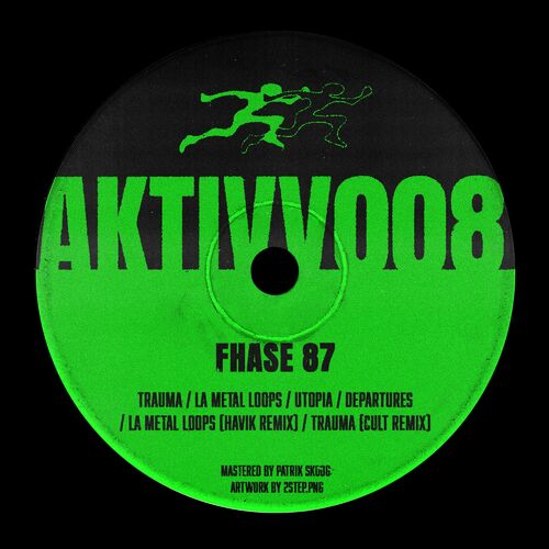 image cover: Fhase 87 - AKTIVV 008 on AKTIVV