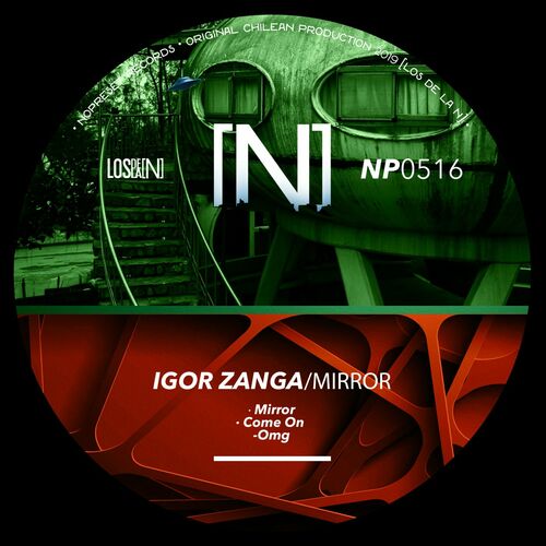 image cover: Igor Zanga - Mirror on NOPRESET Records