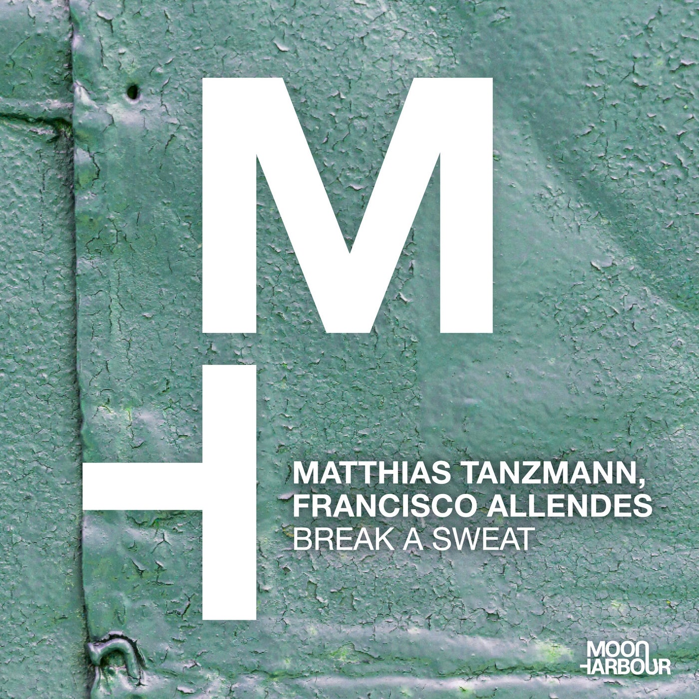 image cover: Matthias Tanzmann, Francisco Allendes - Break a Sweat on Moon Harbour Recordings