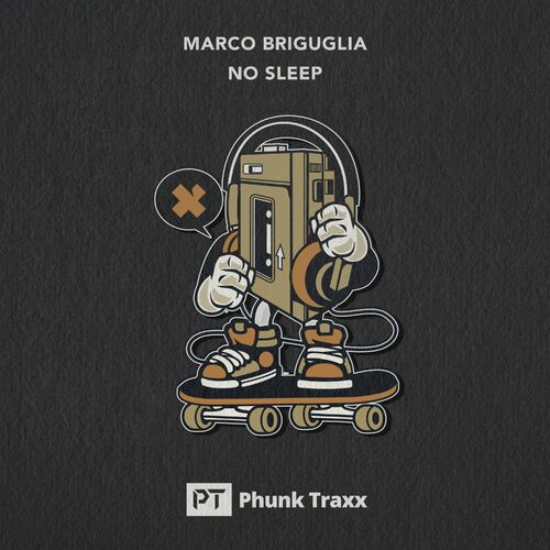 image cover: Marco Briguglia - No Sleep on Phunk Traxx