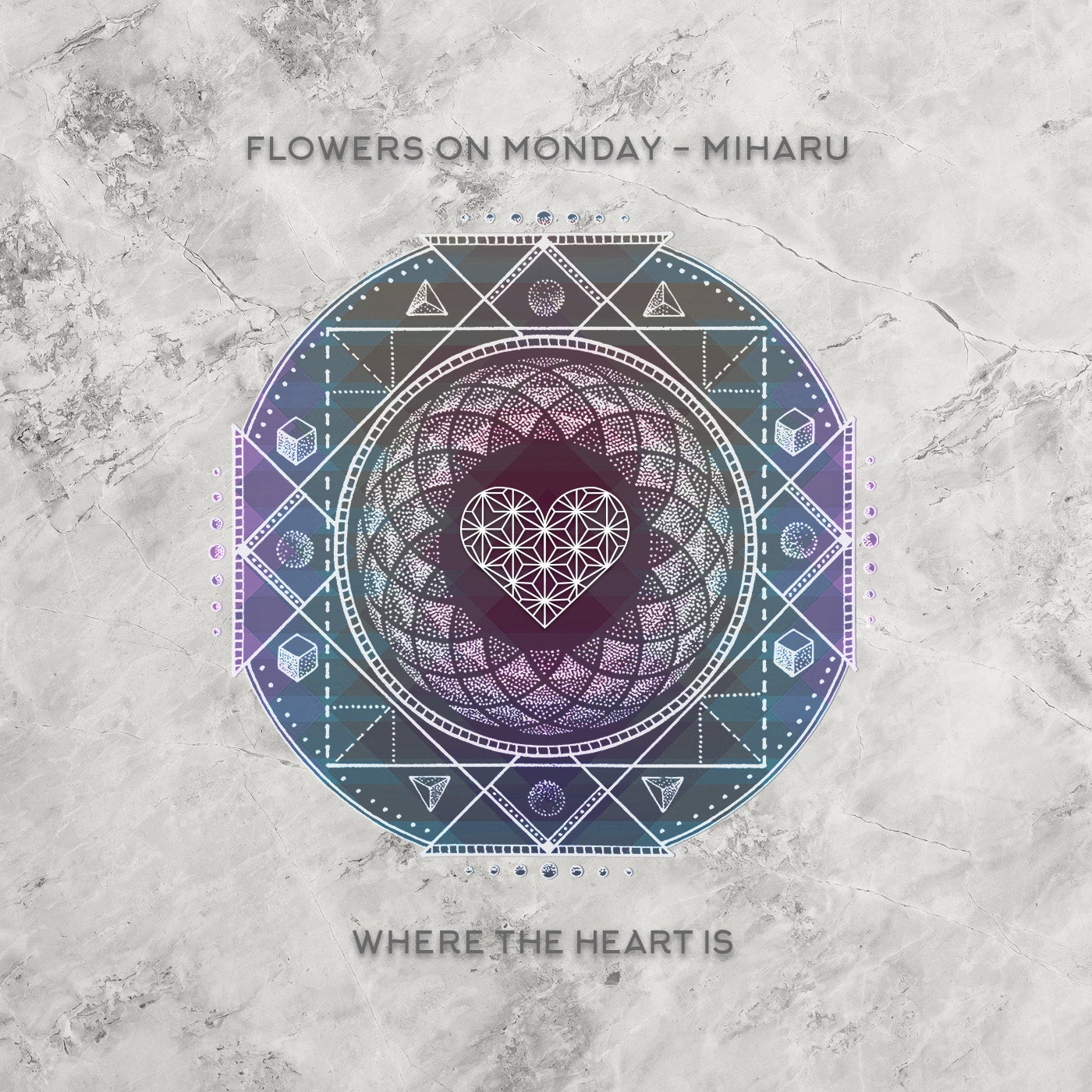 image cover: Flowers on Monday - Miharu on Where The Heart Is