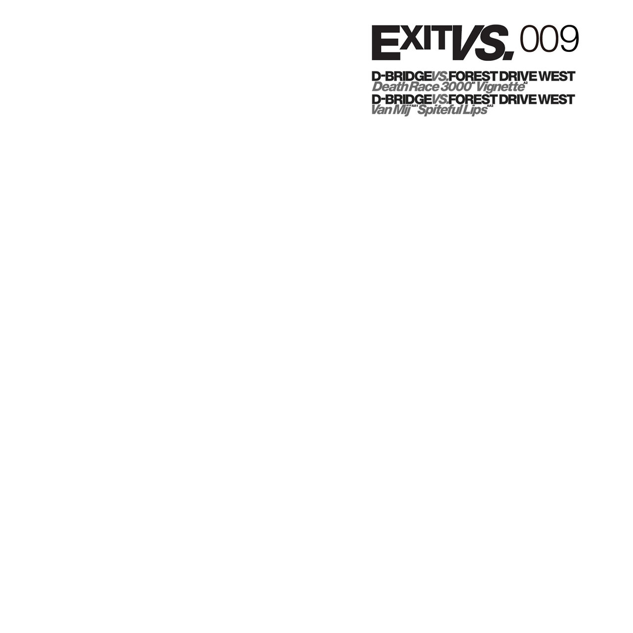 image cover: DBridge, Forest Drive West - EXITVS009 on Exit Records