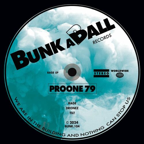 image cover: ProOne79 - Rage EP on Bunkaball records