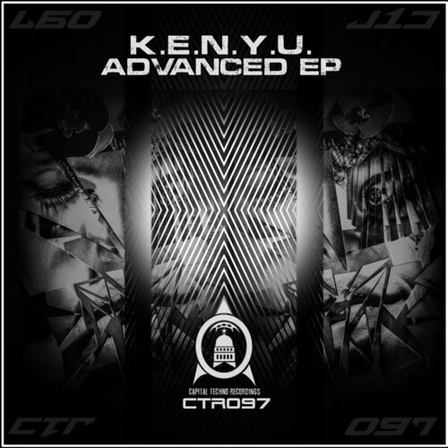 image cover: K.E.N.Y.U. - Advanced EP on Capital Techno Recordings