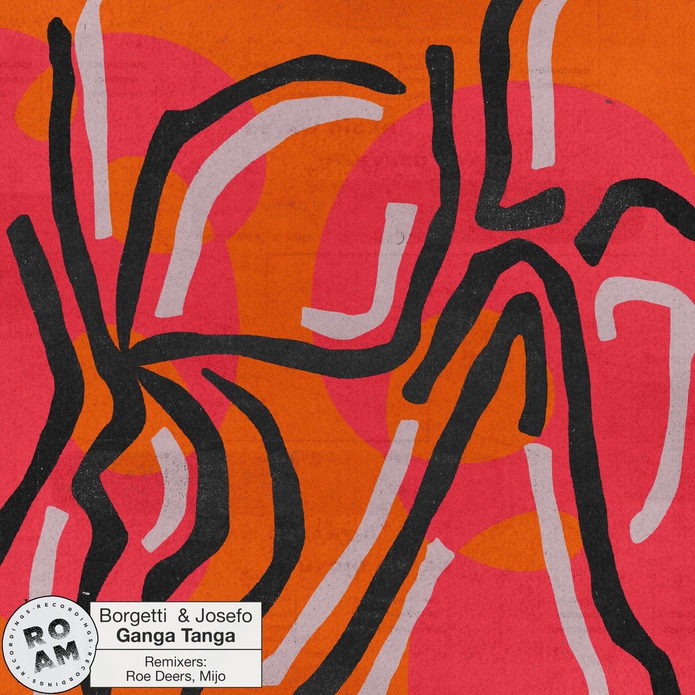 image cover: Josefo, Borgetti - Ganga Tanga on Roam Recordings
