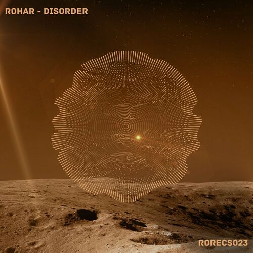 image cover: Rohar - Disorder on Ro Recs