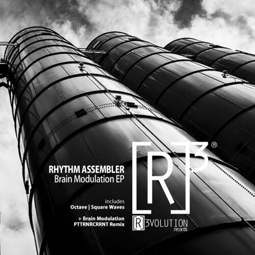 image cover: Rhythm Assembler - Brain Modulation EP on [R]3volution