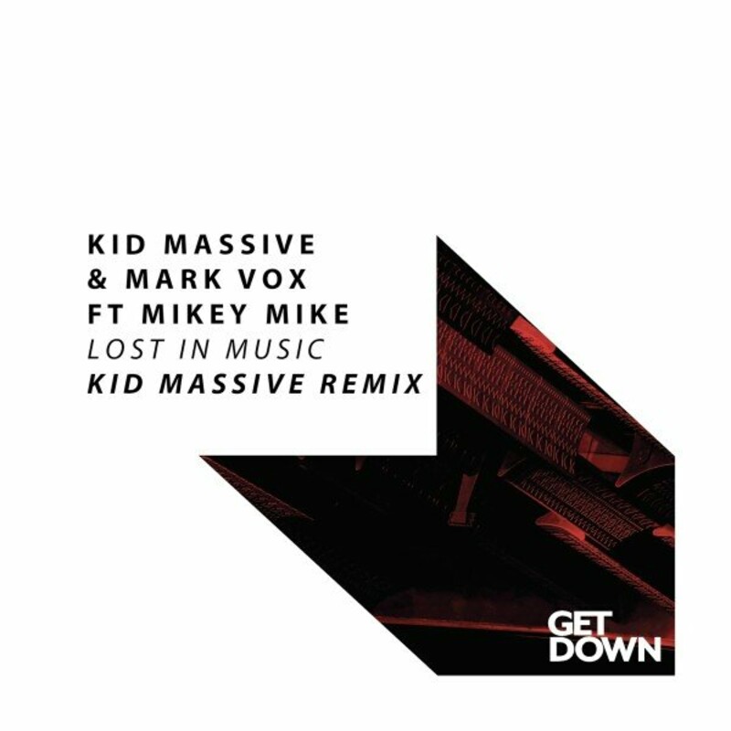 image cover: Kid Massive - Lost in Music (Kid Massive Remix) on Get Down Recordings