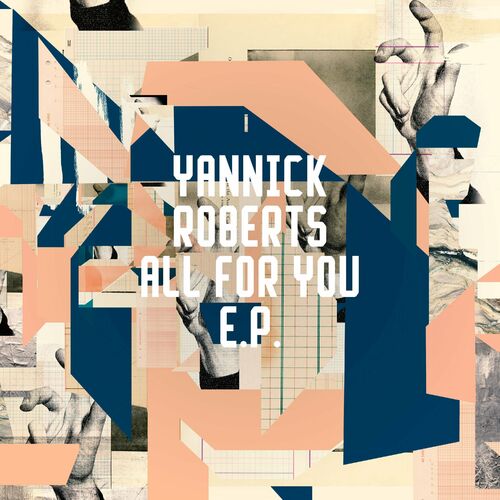 image cover: Yannick Roberts - All For You EP on Freerange Records