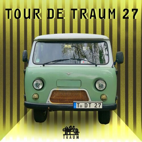 image cover: Various Artists - Tour De Traum 27 on TRAUM Schallplatten