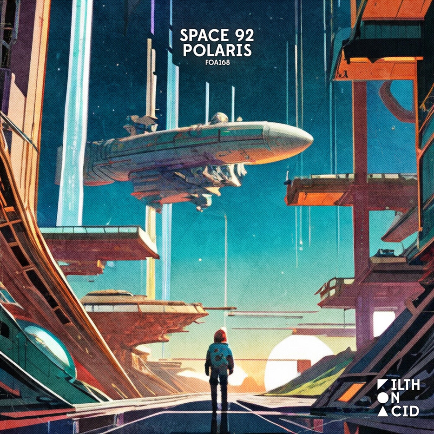 image cover: Space 92 - Polaris on Filth on Acid