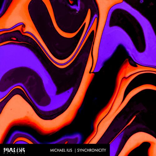 image cover: Michael Ius - Synchronicity EP on MALöR Records