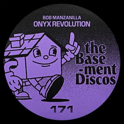 image cover: Bob Manzanilla - Onyx Revolution on theBasement Discos