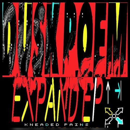 image cover: Dusk Poem - Expand EP on Kneaded Pains